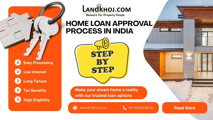 Home Loan Approval Process in India - Landkhoj