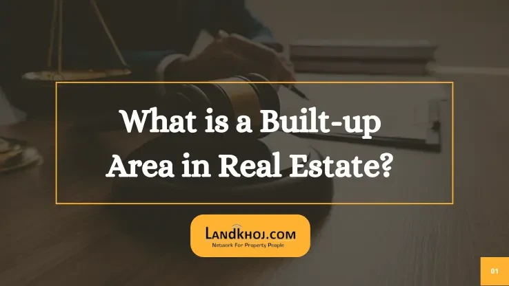 Built Up Area in Real Estate