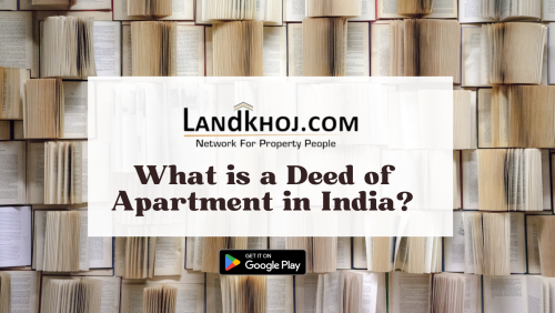 Deed of Apartment in India